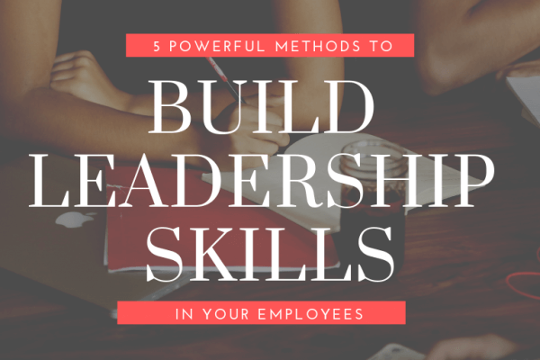 Build Leadership Skills